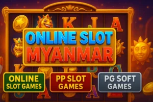 Online Slot Game Myanmar